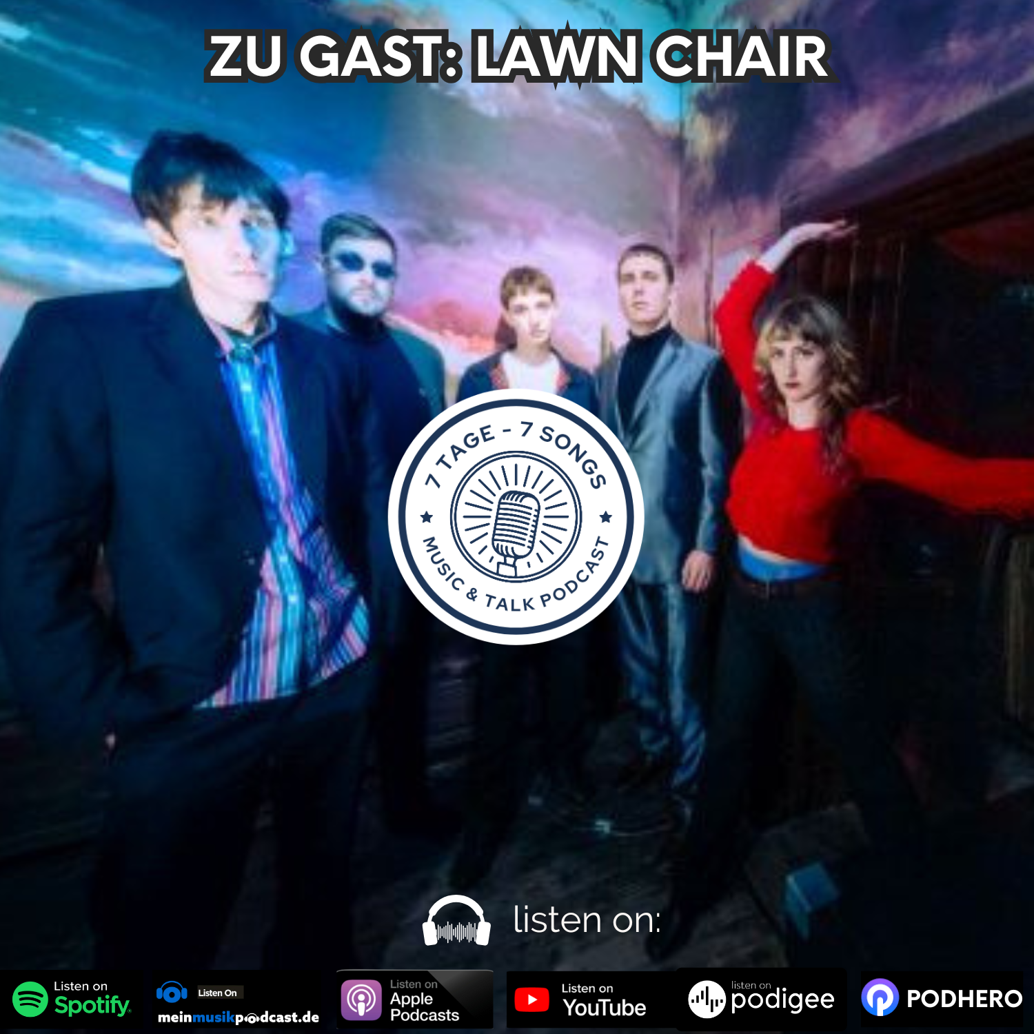 #5.34 Zu Gast: LAWN CHAIR episode artwork