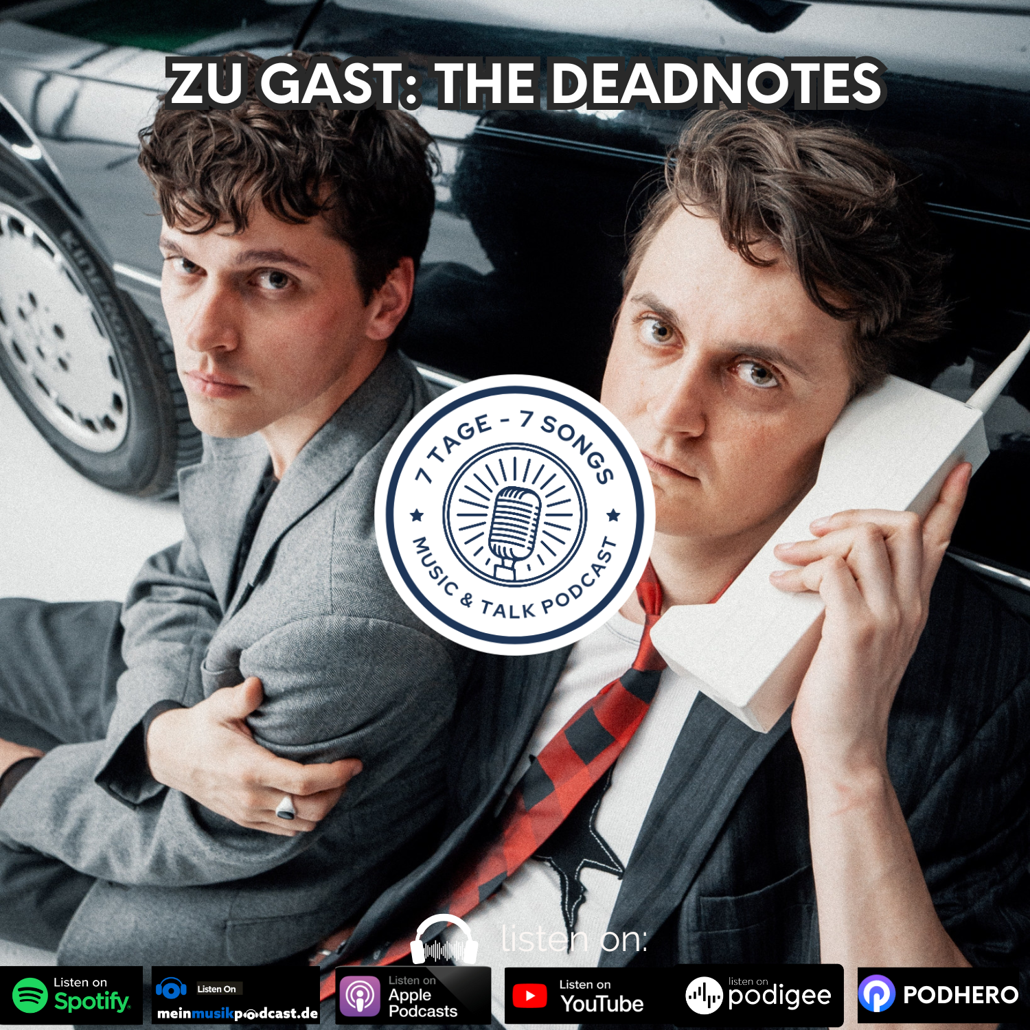 #5.7 Zu Gast: THE DEADNOTES episode artwork