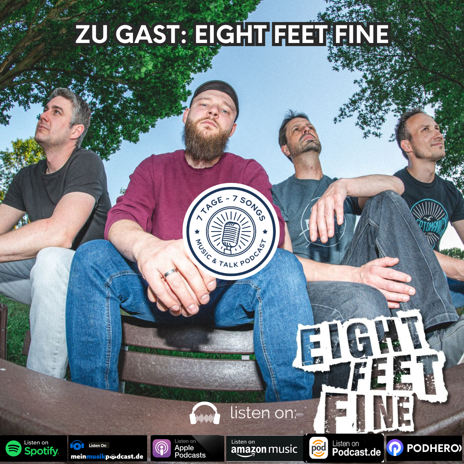 #6.30 Zu Gast: Eight Feet Fine  episode artwork