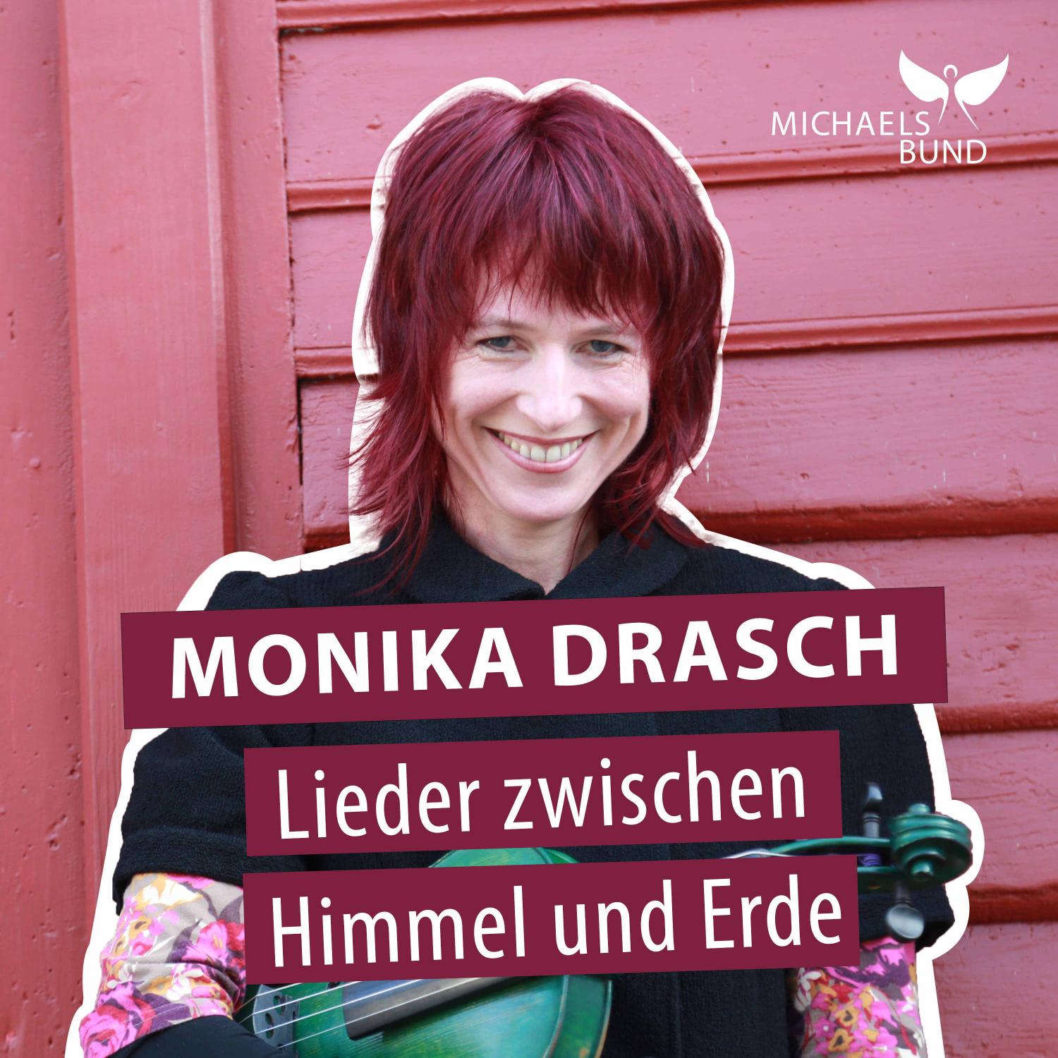 Monika Drasch - Lieder zwischen Himmel und Erde