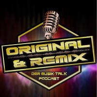 Original und Remix - Der Musik-Talk