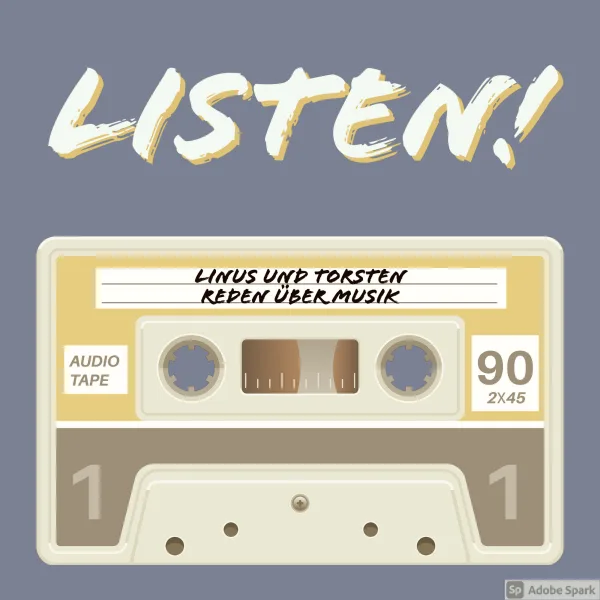 Listen! Bonusfolge – XTC, ranked