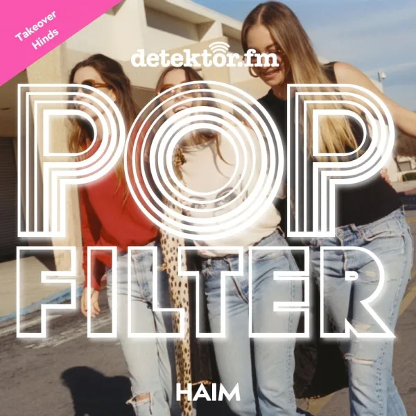 Takeover-Woche: Hinds über HAIM