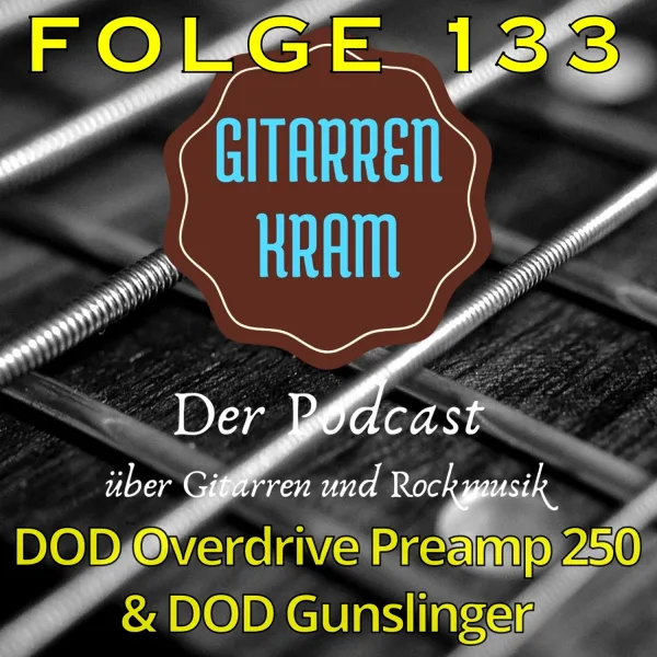 133 DOD Overdrive Preamp 250 und DOD Gunslinger