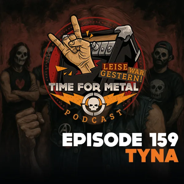 Episode 159 – Corpse Paint & Stimme = Instrument mit Tyna