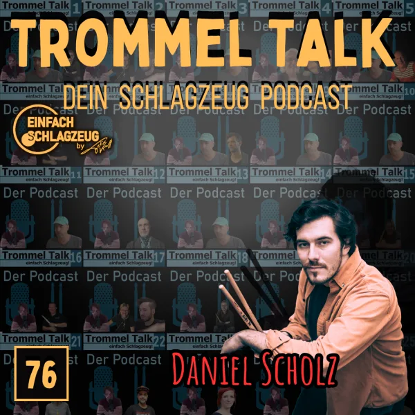 Ein Album schreiben – das kann jeder! – Der Trommel Talk Podcast Folge 76 mit Daniel Scholz