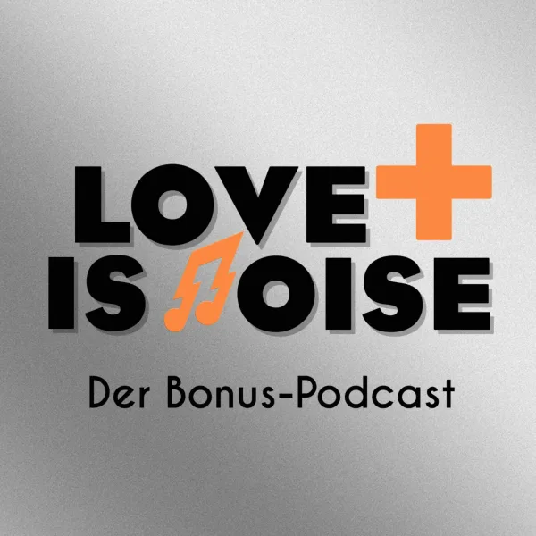 Love Is Noise PLUS – Folge 1: Porridge Radio, Maximo Park, Soccer Mommy, uvm.