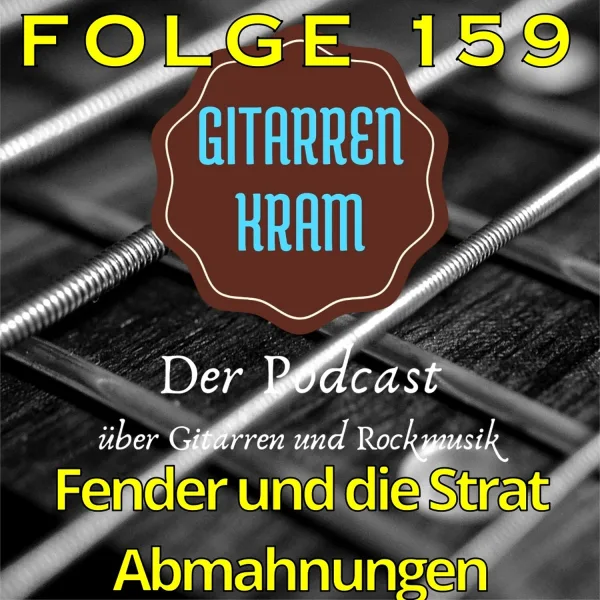 159 Fender und die Strat Abmahnungen