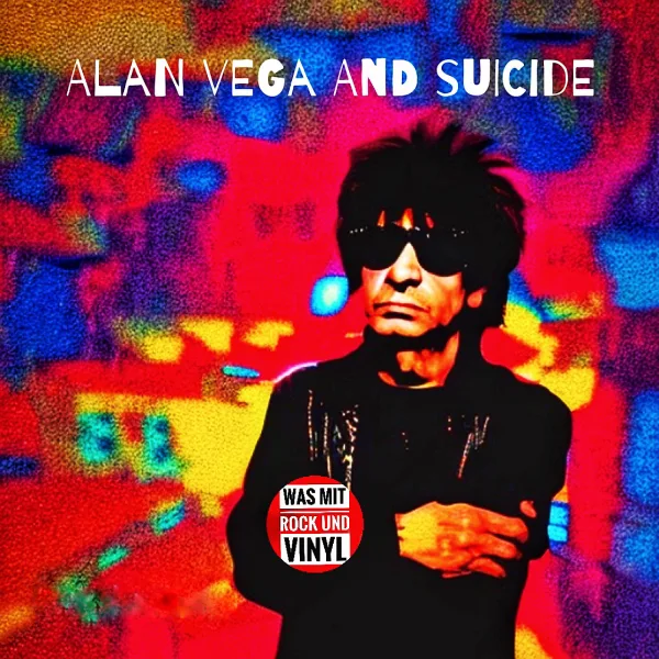#77 Alan Vega – Be-Bop-A-Lula im flackernden Schwarzlicht