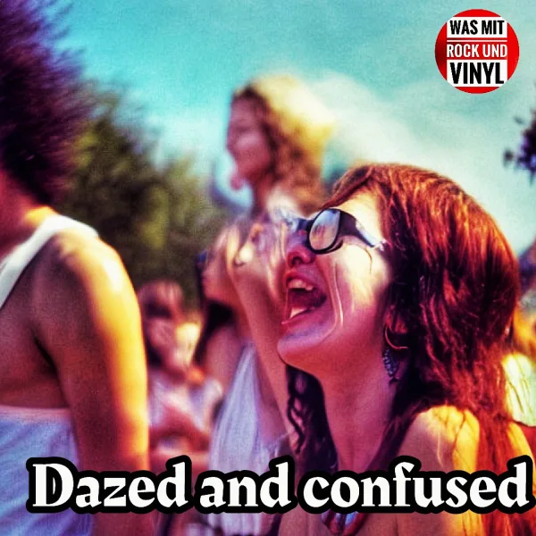 #31 Dazed and confused – die irrsten Songs der 60er