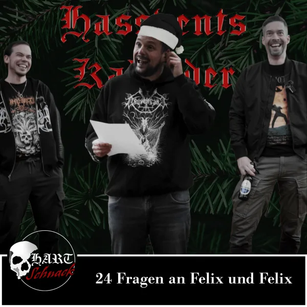 24 Fragen an Felix und Felix – Hartschnack Hassventskalender – Director's Cut