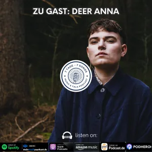 #6.42 Zu Gast: Deer Anna