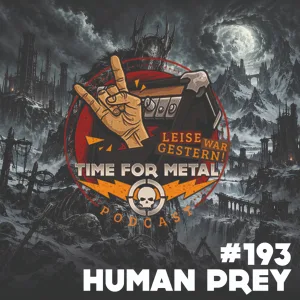 Human Prey (Sebastian & Thomas) – Kumpelslot und Deluxeditions – Folge #193