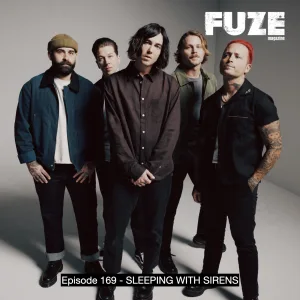 Episode 169 – SLEEPING WITH SIRENS