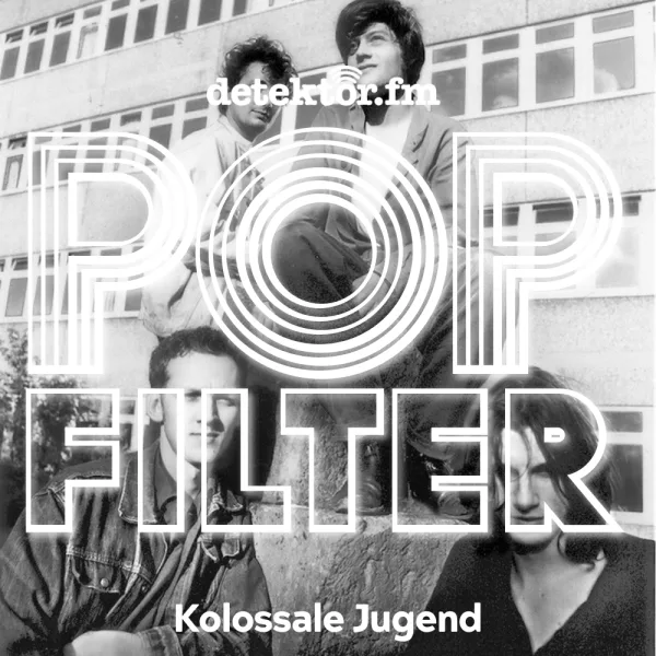 Kolossale Jugend ? Bessere Zeiten