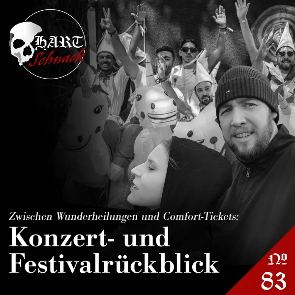 Rückblick auf den Festivalsommer 2023 – Hartschnack Podcast #83