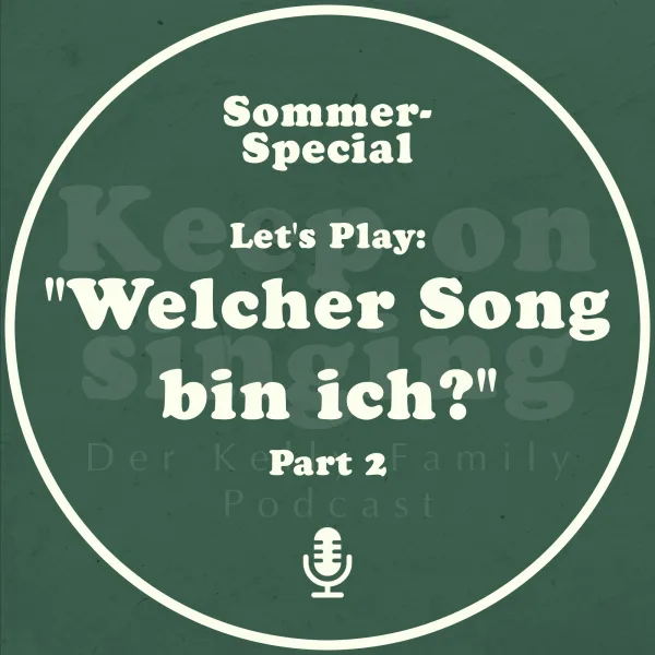 Sommer-Special: Let's Play "Welcher Song bin ich?" – Part 2