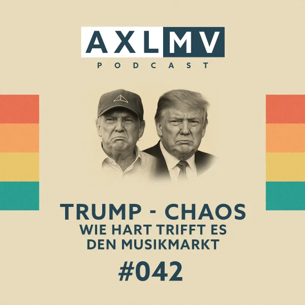 TRUMP CHAOS – Wie hart trifft es den Musikmarkt?
