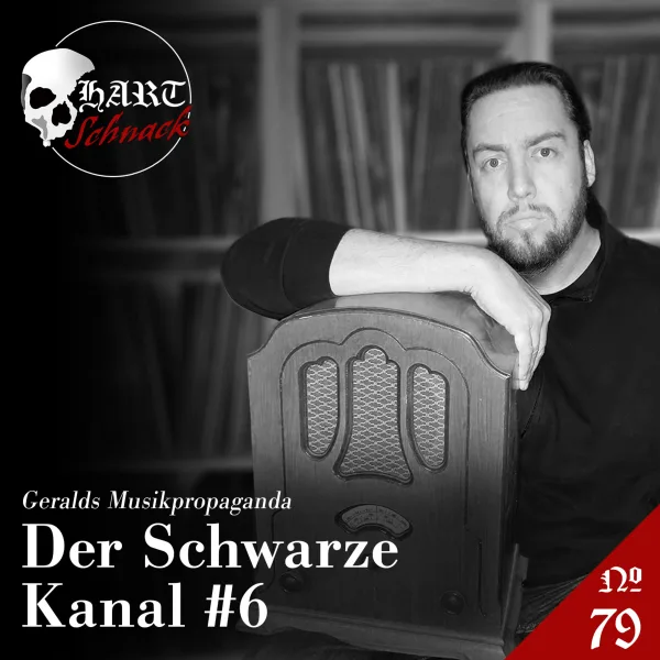 Der Schwarze Kanal #6 – Hartschnack Podcast #79
