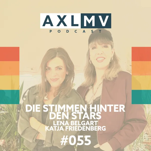 Die Stimmen hinter den Stars – Lena Belgart & Katja Friedenberg