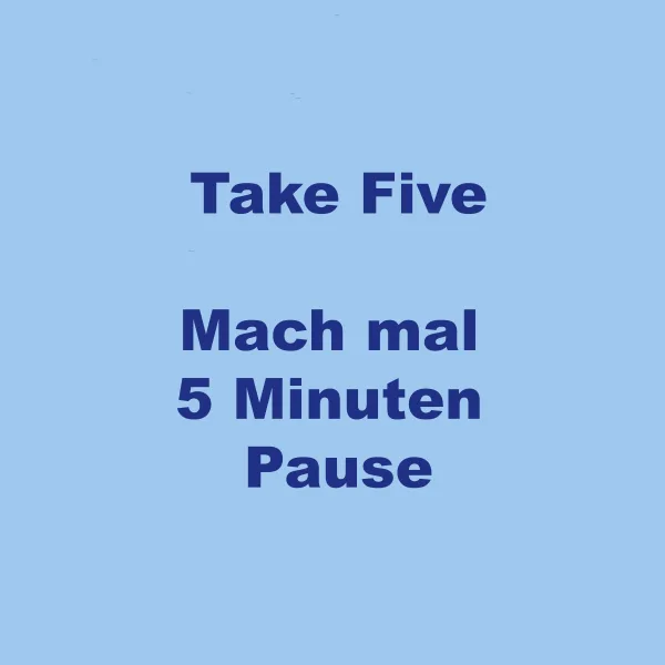 #2 – Take five