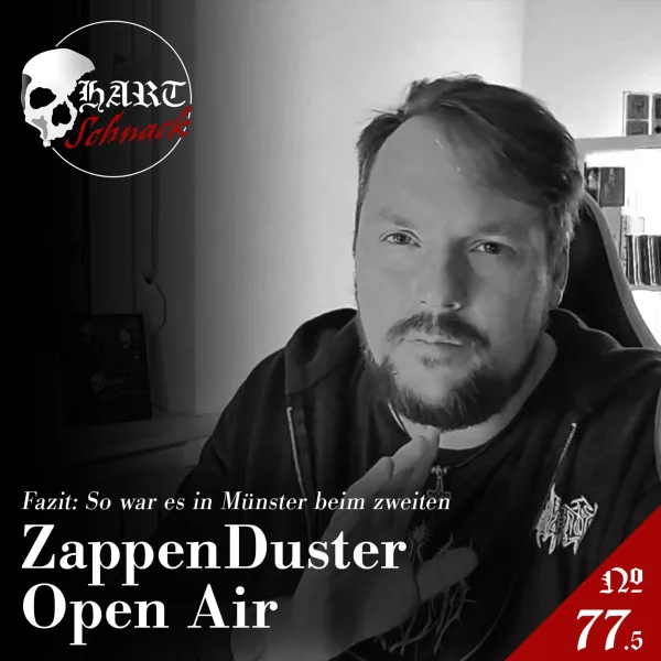 Festival-Review: ZappenDuster 2023 – Hartschnack Podcast #77.5