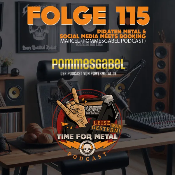 Folge 115 – Pirate Metal & Social Media Meets Booking mit Marcel vom Pommesgabel Podcast