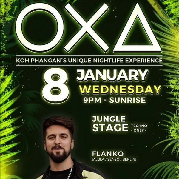 Flanko – Jeden Tag ein Set Showcase, OXA Koh Phangan, Thailand 08.01.2025