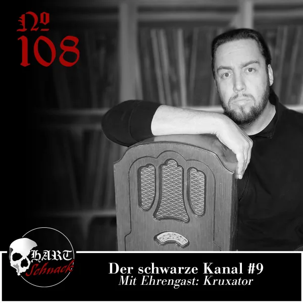 Der Schwarze Kanal #9 – Hartschnack Podcast #108