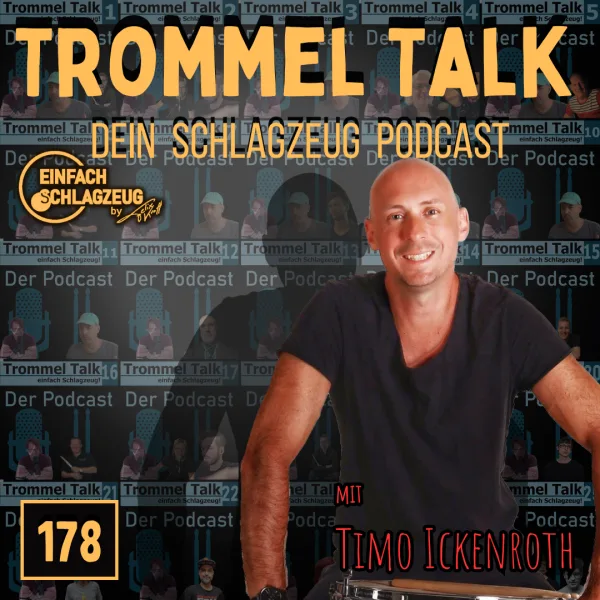 Jazz erst recht – Timo Ickenroth – Der Trommel Talk Podcast Folge 178 mit Timo Ickenroth