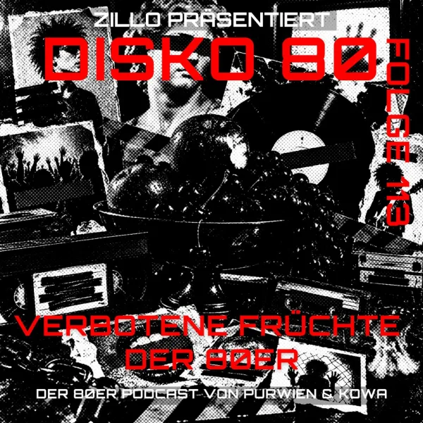 Verbotene Früchte der 80er