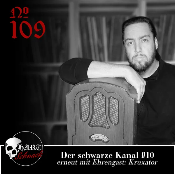 Der Schwarze Kanal #10 – Hartschnack Podcast #109