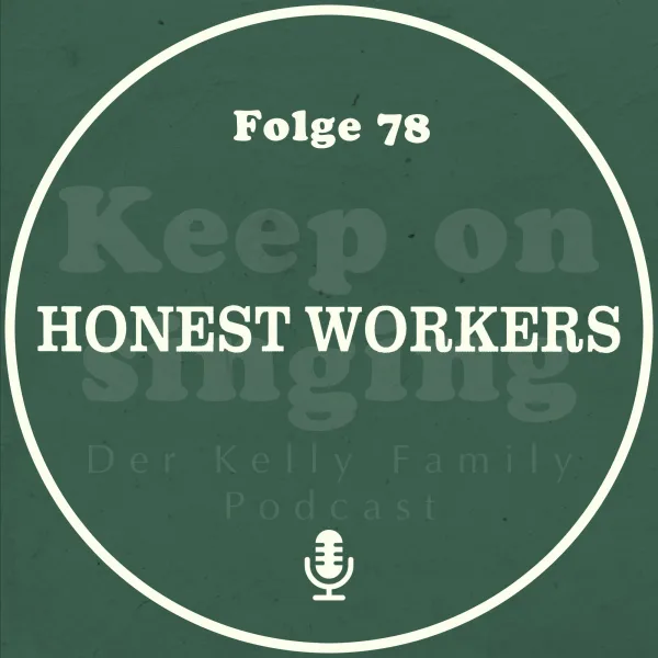 78. Das Album "Honest Workers"