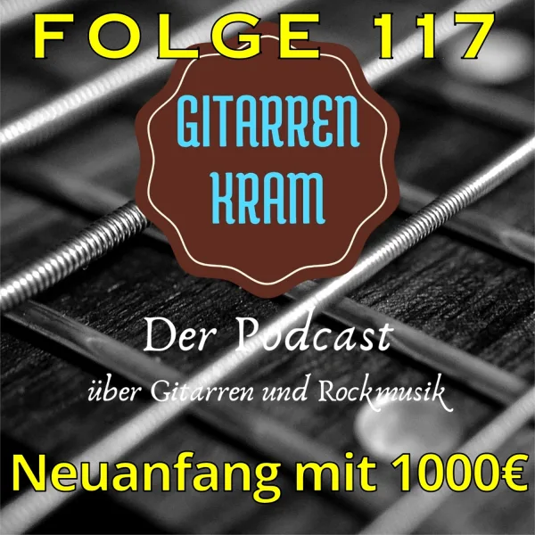 117 Neuanfang mit 1000€