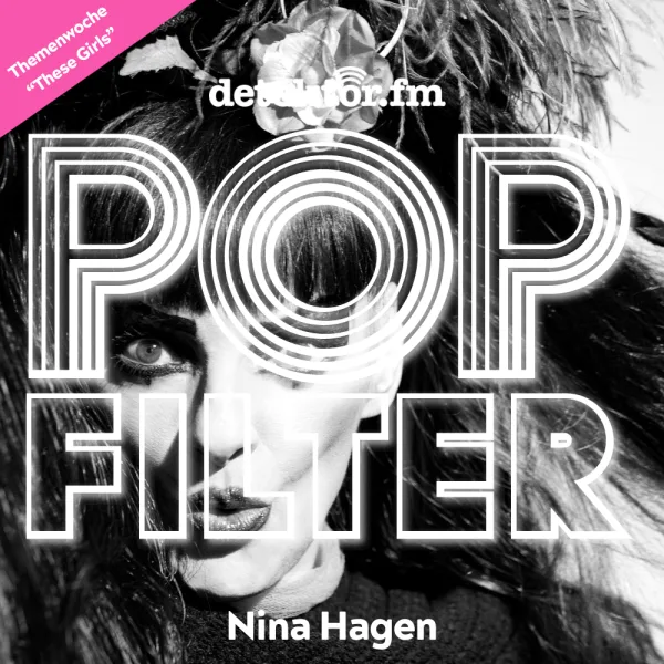Themenwoche ?These Girls?: Nina Hagen ? Unbeschreiblich Weiblich