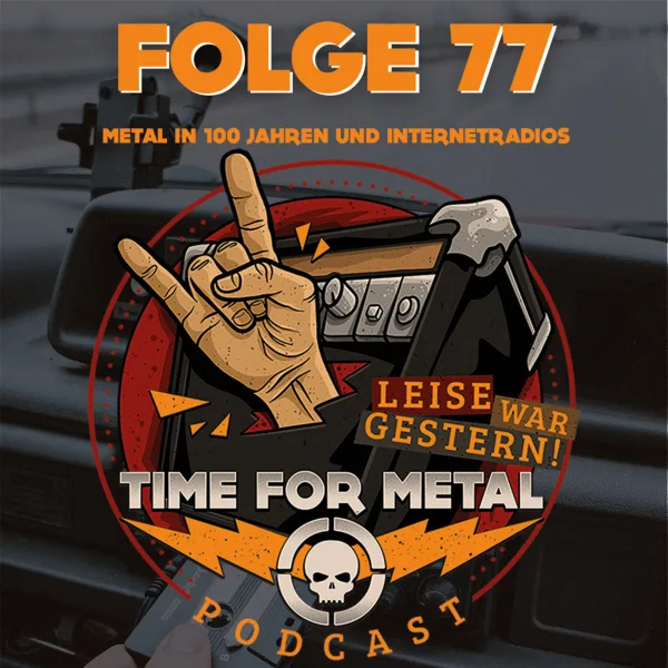 Folge 77 (NonCut – Twitch Version) – Metal In 100 Jahren und Internetradios