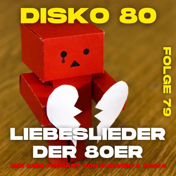 Liebeslieder der 80er
