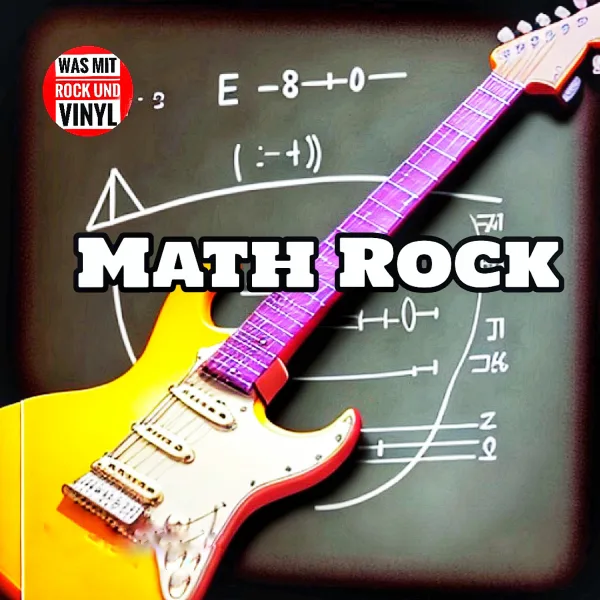 #28 Math-Rock: Pi mal Schnauze oder was?
