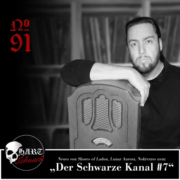 Der Schwarze Kanal #7 – Hartschnack Podcast #91
