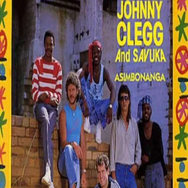 Asimbonanga – Johnny Clegg & Savuka