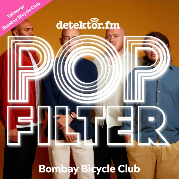 Takeover-Woche Bombay Bicycle Club: Bombay Bicycle Club ? Better Now (feat. Rae Morris)