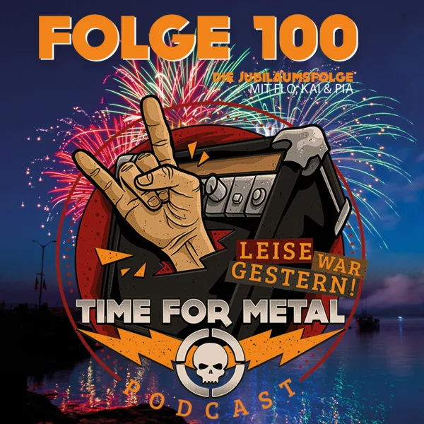 Folge 100 – Die Jubiläums Edition!!!