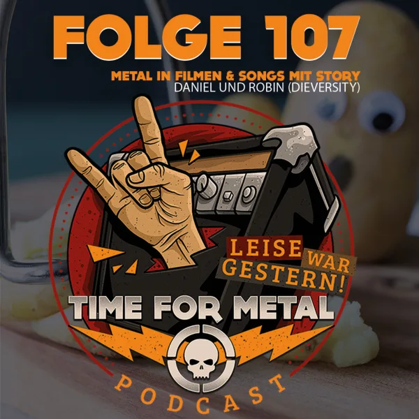 Folge 107 – Metal in Filmen und Songs mit Story mit Daniel und Robin von Dieversity