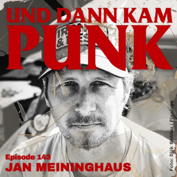 143: Jan Meininghaus (BREEDING FEAR, DEATH OF A DEMON, SAINT SERPENT, Illustrator, Grafiker) – Und dann kam Punk