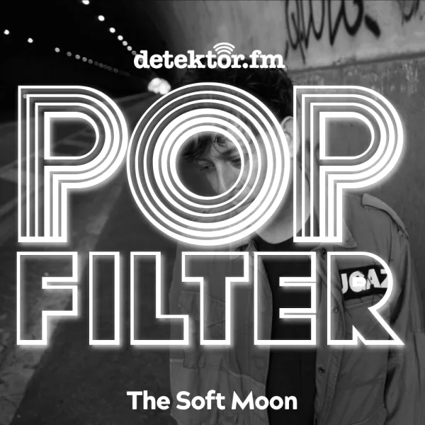 The Soft Moon ? Far