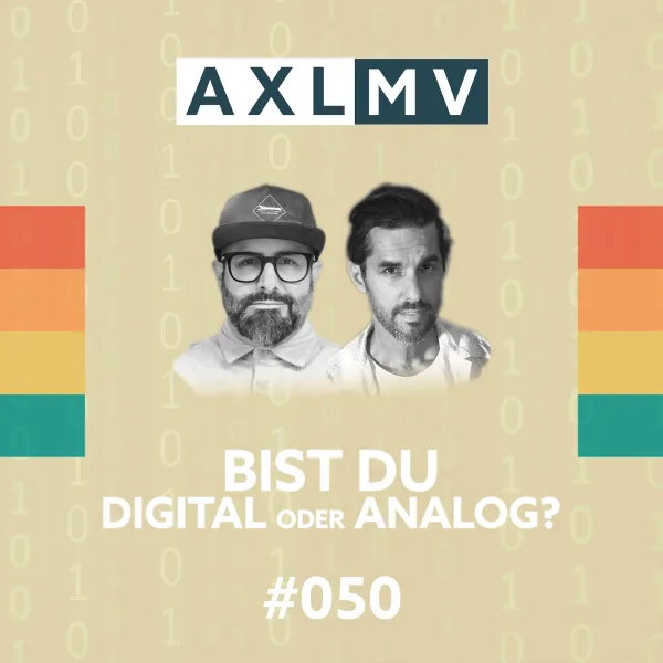Jubiläumsfolge #50 – Bist Du digital oder analog?