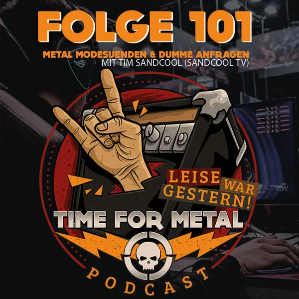 Folge 101 – Modesünden im Metal und | Themenroulette mit Tim Sandkühler (SandcoolTV)