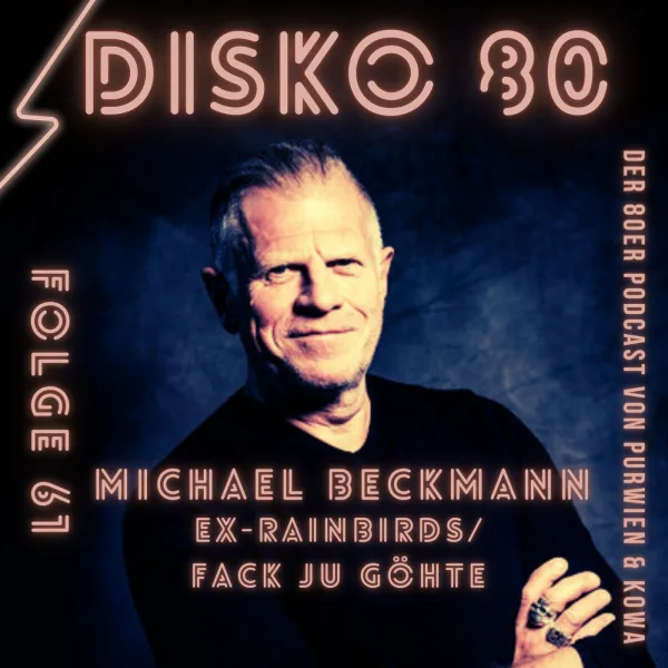 Michael Beckmann (Ex-Rainbirds/Fack ju Göhte)