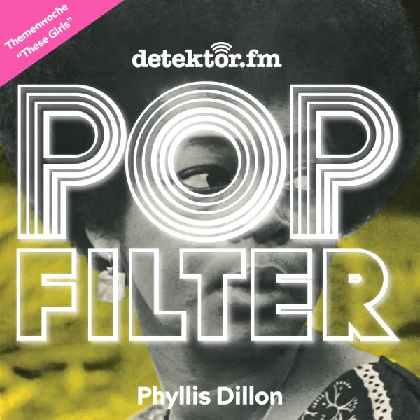 Themenwoche ?These Girls?: Phyllis Dillon ? Perfidia