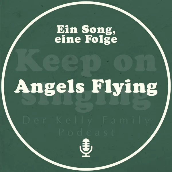 Ein Song, eine Folge: Angels Flying